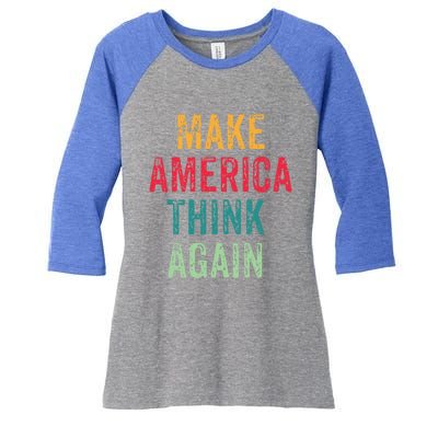 America Thinking Again Gift Women's Tri-Blend 3/4-Sleeve Raglan Shirt