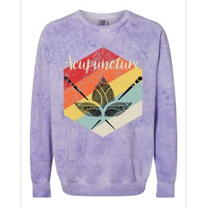 Acupuncture T Acupuncturist Traditional Medicine Gift Colorblast Crewneck Sweatshirt