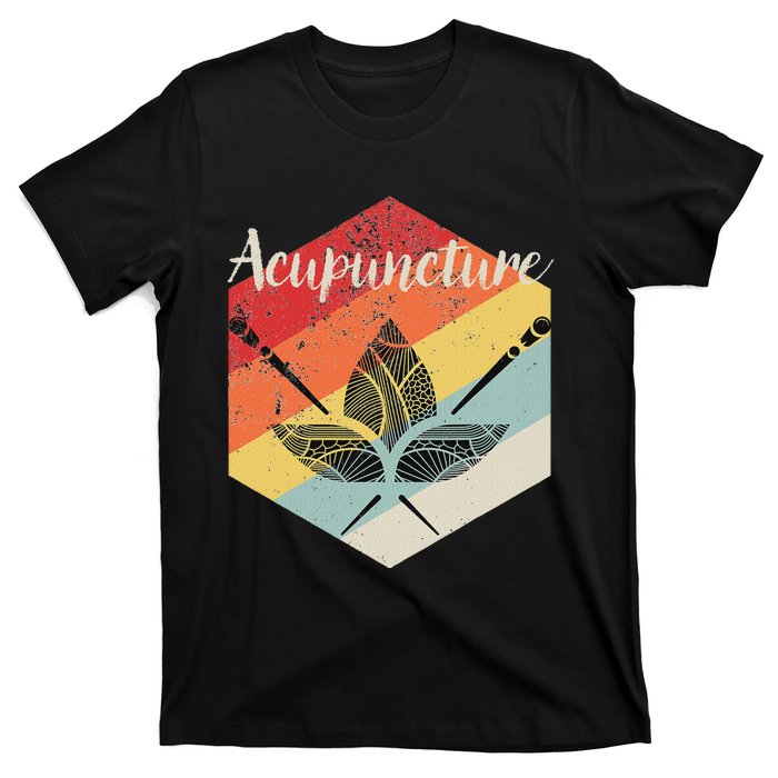 Acupuncture T Acupuncturist Traditional Medicine Gift T-Shirt