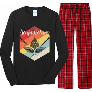 Acupuncture T Acupuncturist Traditional Medicine Gift Long Sleeve Pajama Set