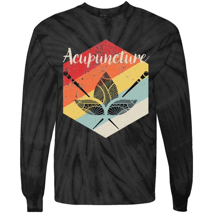 Acupuncture T Acupuncturist Traditional Medicine Gift Tie-Dye Long Sleeve Shirt