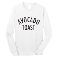 Avocado Toast Long Sleeve Shirt