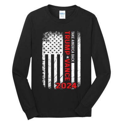 America Take America Back Trump Vance 2024 Vice President Tall Long Sleeve T-Shirt