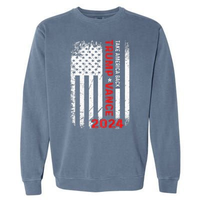 America Take America Back Trump Vance 2024 Vice President Garment-Dyed Sweatshirt