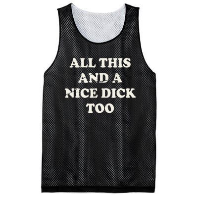 All This And A Nice Dick Too Vintage Offensive Mesh Reversible Basketball Jersey Tank