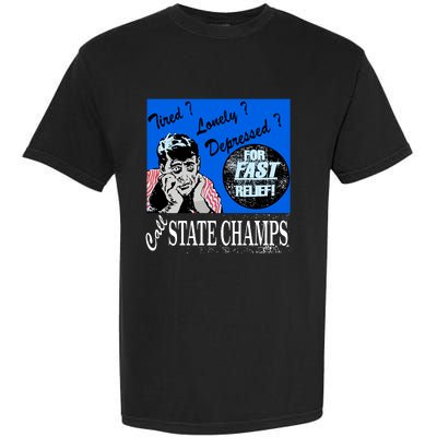 Austin Texas At Emo’S Tired Lonely Depressed Call State Champs Garment-Dyed Heavyweight T-Shirt