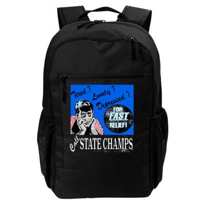 Austin Texas At Emo’S Tired Lonely Depressed Call State Champs Daily Commute Backpack