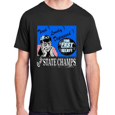 Austin Texas At Emo’S Tired Lonely Depressed Call State Champs Adult ChromaSoft Performance T-Shirt