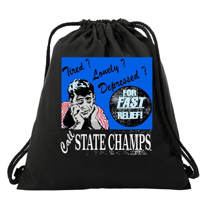 Austin Texas At Emo’S Tired Lonely Depressed Call State Champs Drawstring Bag