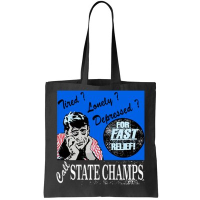 Austin Texas At Emo’S Tired Lonely Depressed Call State Champs Tote Bag