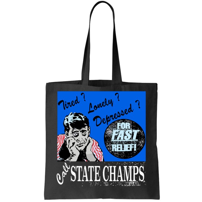 Austin Texas At Emo’S Tired Lonely Depressed Call State Champs Tote Bag