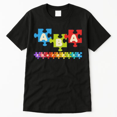 Aba Therapy Applied Behavior Analysis Analyst Aba Therapist Tall T-Shirt