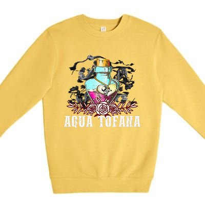 Aqua Tofana Aqua Tofana Bailey Favorites True Crime Lover Premium Crewneck Sweatshirt