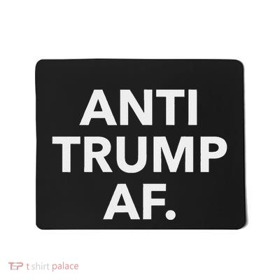 Anti Trump Af Mousepad
