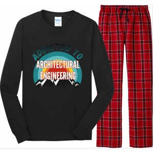 Addicted To Architectural Engineering College Major Gift Long Sleeve Pajama Set