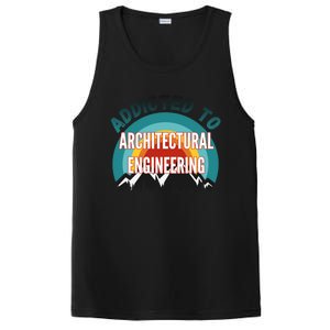 Addicted To Architectural Engineering College Major Gift PosiCharge Competitor Tank