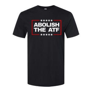 Abolish The Atf Bold Political Statement Design Softstyle CVC T-Shirt