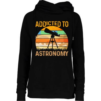 Addicted To Astronomy Womens Funnel Neck Pullover Hood