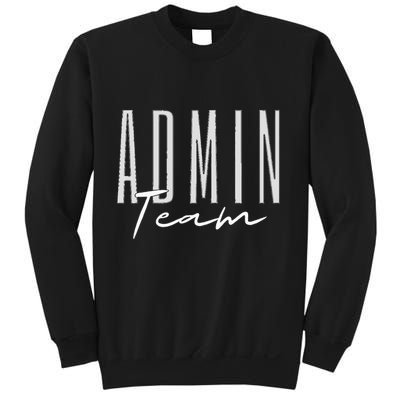 Admin Team Assistant Admin Squad Administrative Assistant Sweatshirt