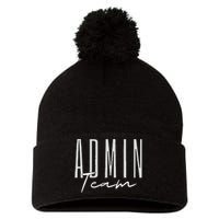 Admin Team Assistant Admin Squad Administrative Assistant Pom Pom 12in Knit Beanie