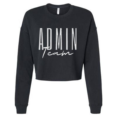 Admin Team Assistant Admin Squad Administrative Assistant Cropped Pullover Crew