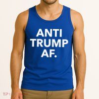 Anti Trump Af Tank Top