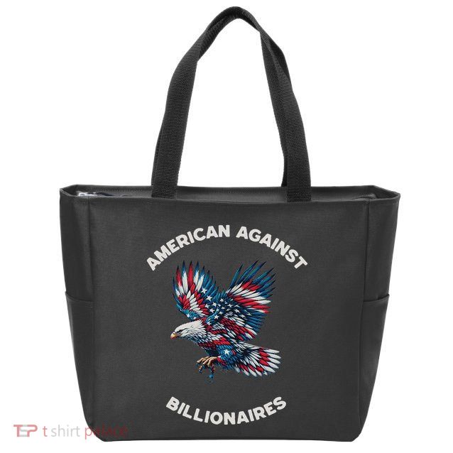 Anti Trump Anti Billionaire American Zip Tote Bag
