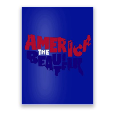 America The Beautiful Usa 4th Of July Patriotic Gift Poster