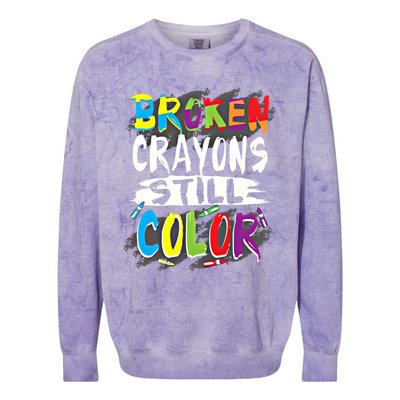 Autism Teacher Broken Crayons Still Color Autism Awareness Cool Gift Colorblast Crewneck Sweatshirt