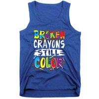 Autism Teacher Broken Crayons Still Color Autism Awareness Cool Gift Tank Top