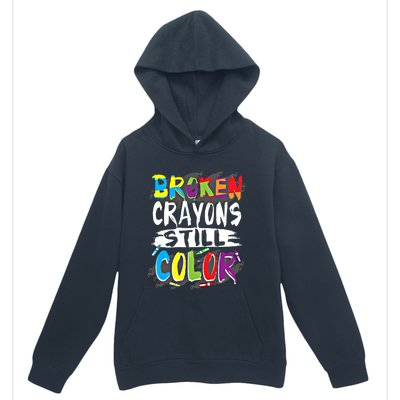 Autism Teacher Broken Crayons Still Color Autism Awareness Cool Gift Urban Pullover Hoodie