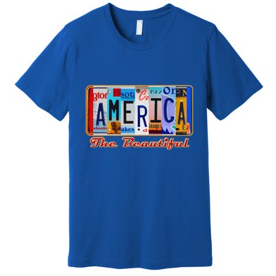 America The Beautiful Car License Plates Gift Premium T-Shirt