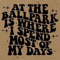 At The Ballpark Is Where I Spend Most Of My Days Baseball Cotton Canvas Backpack