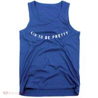 Aim To Be Pretty Gift Tank Top