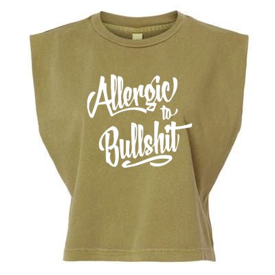 Allergic To Bullshit (2) Garment-Dyed Women's Muscle Tee