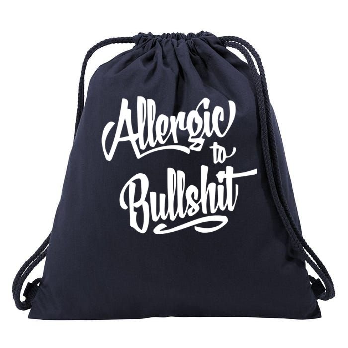 Allergic To Bullshit (2) Drawstring Bag