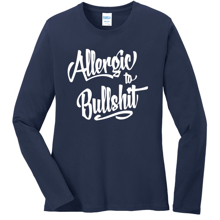 Allergic To Bullshit (2) Ladies Long Sleeve Shirt