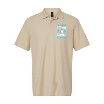 Allowed To Be Salty I Have POTS Syndrome Awareness Polo