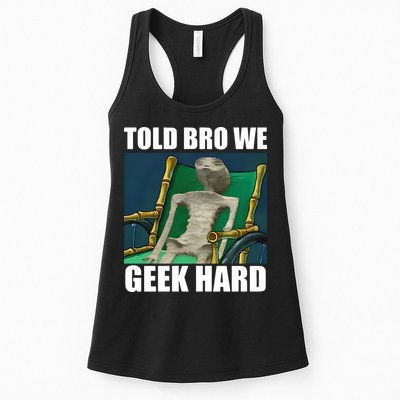 Alien Told Bro We Geek Hard Womens Tank Top