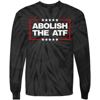 Abolish the Bureau of Alcohol Tobacco and Firearms (ATF) Tie-Dye Long Sleeve Shirt