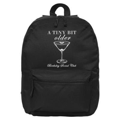 A Tiny Bit Older Birthday Social Club Espresso 16 in Basic Backpack
