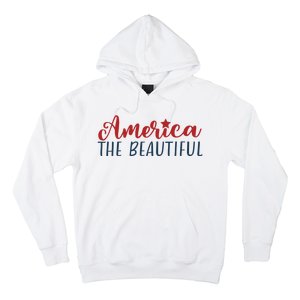 America The Beautiful 4th Of July Hoodie