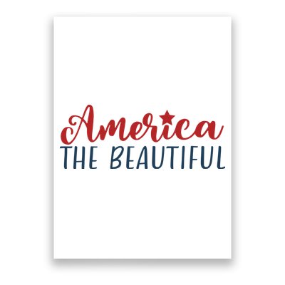 America The Beautiful 4th Of July Poster
