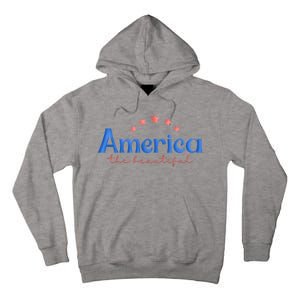 America The Beautiful 4th Of July Star Tall Hoodie