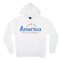 America The Beautiful 4th Of July Star Hoodie