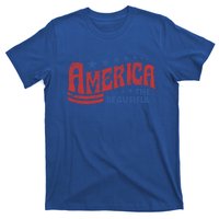 America The Beautiful 4th Of July Vintage Funny Gift T-Shirt