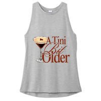 A Tini Bit Older Espresso Martini Birthday A Tiny Bit Older Ladies PosiCharge Tri-Blend Wicking Tank