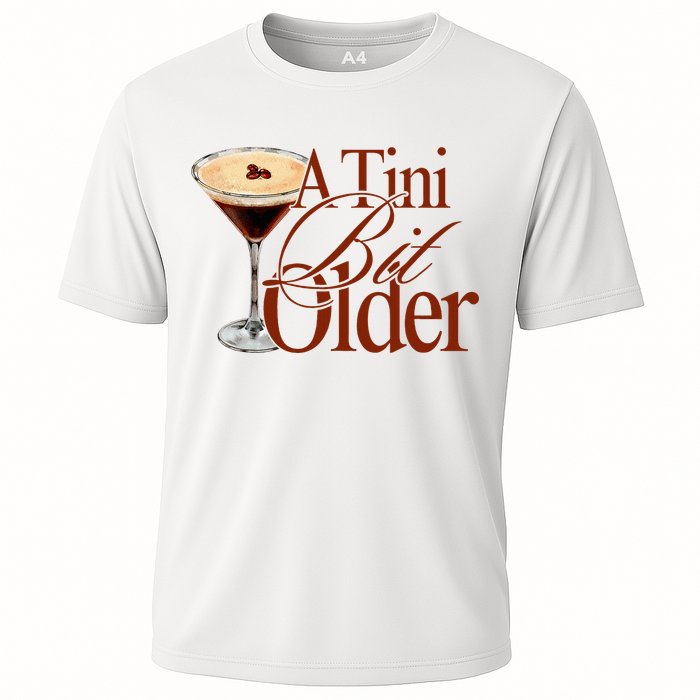 A Tini Bit Older Espresso Martini Birthday A Tiny Bit Older Performance Shirt