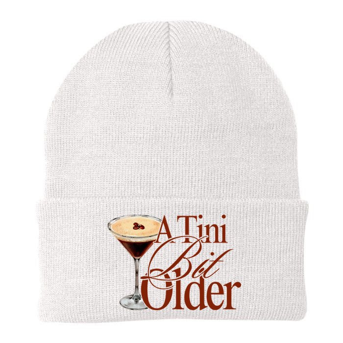 A Tini Bit Older Espresso Martini Birthday A Tiny Bit Older Beanie