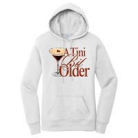 A Tini Bit Older Espresso Martini Birthday A Tiny Bit Older Women's Pullover Hoodie